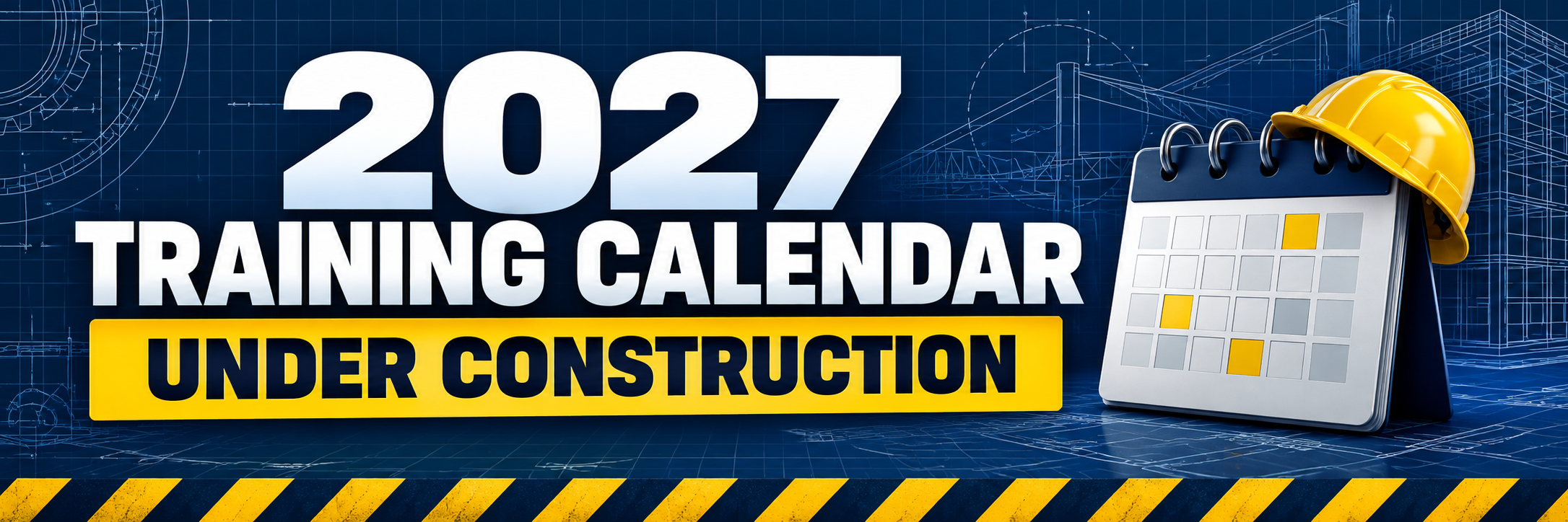 2027 Training Calendar Coming Soon